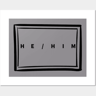 He/Him Namebadge - Black print Posters and Art